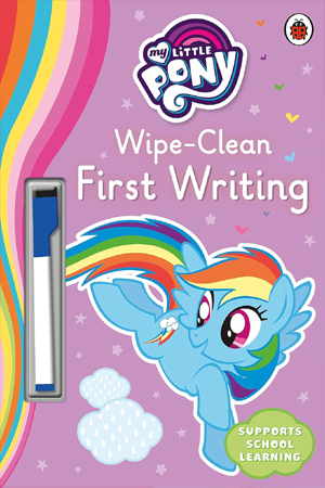 My Little Pony Wipe-Clean First Writing