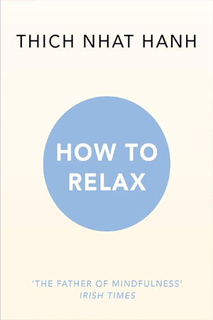 HOW TO RELAX