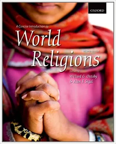 A Concise Introduction to World Religions.