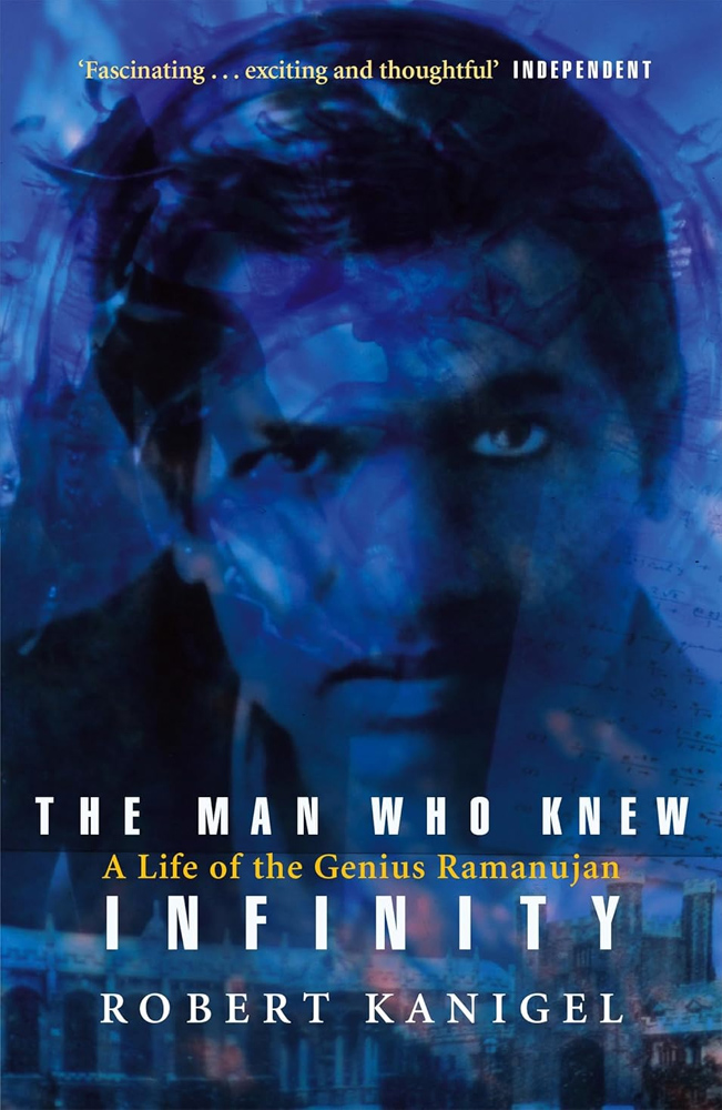 The Man Who Knew Infinity : Life of the Genius Ramanuja