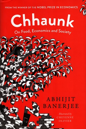 [9789353452421] Chhaunk On Food, Economics and Society