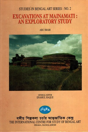[9843111443] Excavations At Mainamati : An Exploratory Study