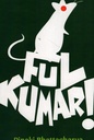 Fulkumari: The Tale of a Refugee and a Rat in Pandemic Paris