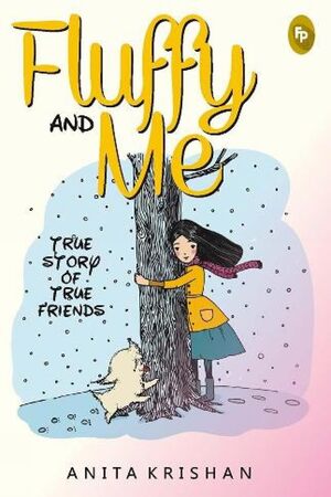 [9788175993204] Fluffy and Me: True Story of True Friends