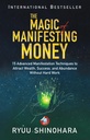 The Magic of Manifesting Money