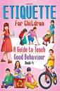 Etiquette For Children - 4