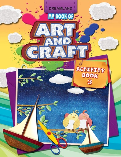 [9789350893968] My Book Of Art & Craft - 3