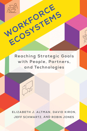 [9780262047777] Workforce Ecosystems: Reaching Strategic Goals with People, Partners, and Technologies