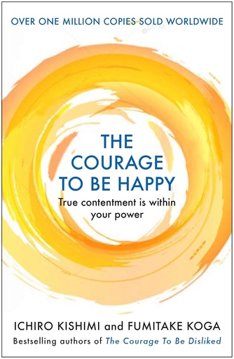 [9781911630210] Courage to be Happy