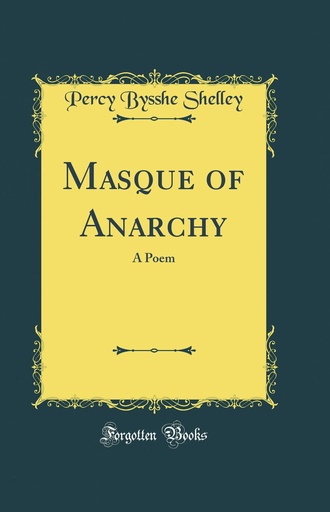 [9780266569701] Masque of Anarchy: A Poem