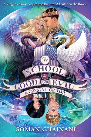 [9780008292201] A Crystal of Time : The School for Good and Evil Book 5