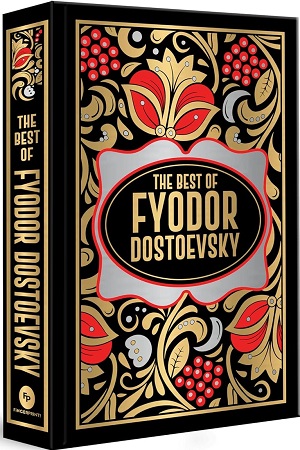 [9789362140524] The Best Of Fyodor Dostoevsky