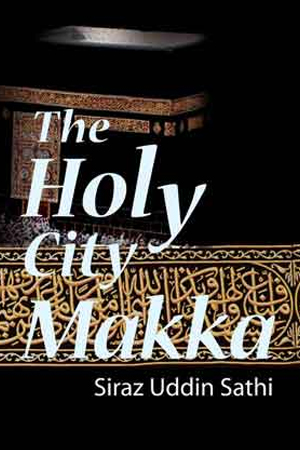 [9789842003097] The Holy City Makka 