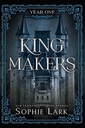 Kingmakers Year One
