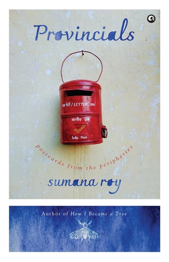 [9788119635771] Provincials: Postcards from the Peripheries