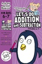 Lets Do Addition & Subtraction Age 6-7