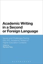 Academic Writing in a Second or Foreign Language