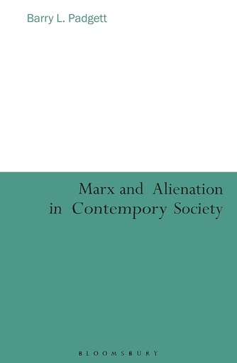 [9789354356315] Marx and Alienation in Contemporary Society