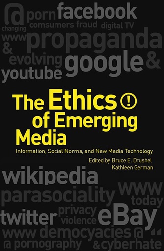 [9789384052850] The Ethics of Emerging Media