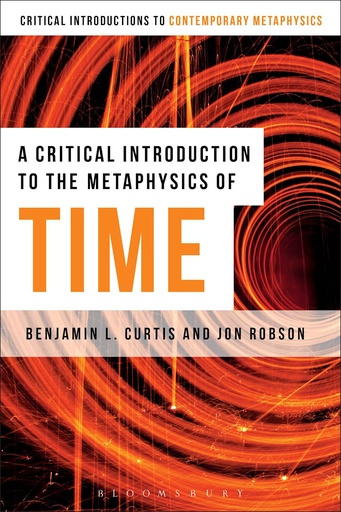 [9789354352003] A Critical Introduction to the Metaphysics of Time