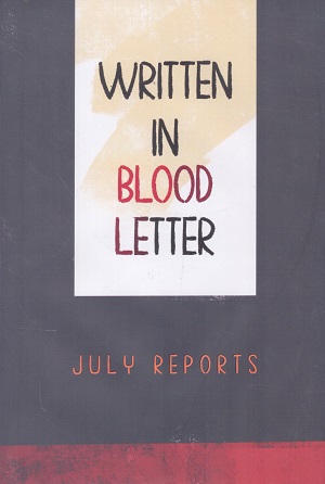 [9789843703514] Written In Blood Letter (July Reports)