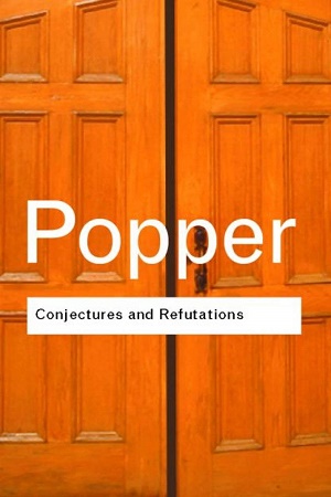 [9781032632858] Conjectures and Refutations