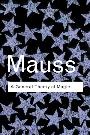[9780415253963] A General Theory Of Magic