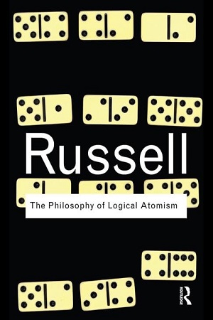 [9781032632810] The Philosophy of Logical Atomism
