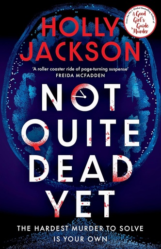 [9780241753699] Not quite dead yet