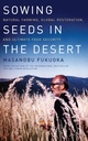 Sowing Seeds in the Desert