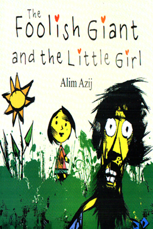 [9789844271753] The Foolish Giant and the little Girl