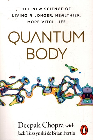 [9781846047718] QUANTUM BODY