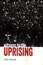 Witness to the Uprising