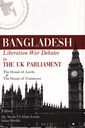 Bangladesh Liberation War Debates The UK Parliament