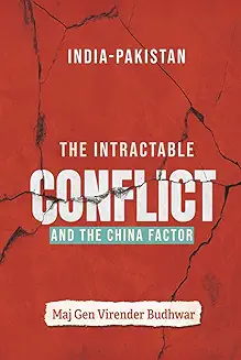 [9789392210730] India-Pakistan: The Intractable Conflict and the China Factor