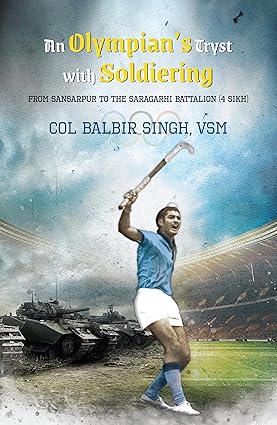 [9789392210969] AN OLYMPIAN'S TRYST WITH SOLDIERING