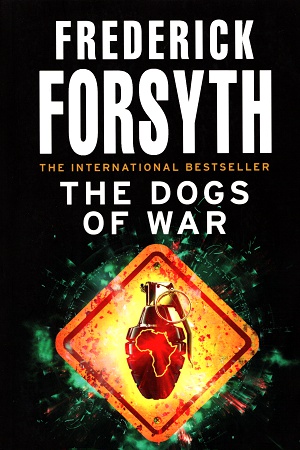[9780099559856] The Dogs of War