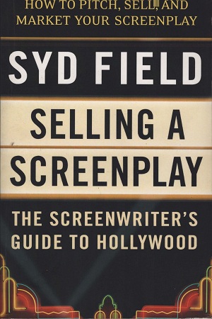 [9780440502449] Selling A Screenplay