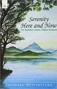 Serenity Here and Now: The Buddha's Sutta - Nipata Sermons