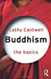 Buddhism: The Basics: 10