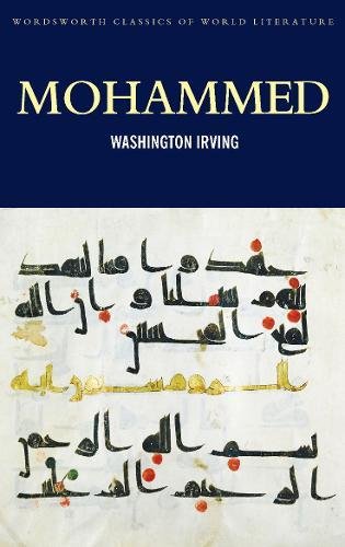 [9781840225730] Mohammed (Wordsworth Classics of World Literature)