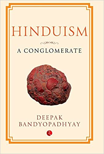 [9788129131454] Hinduism: A Conglomerate