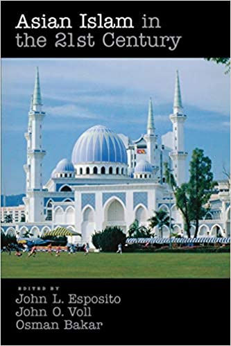 [9780195333039] Asian Islam in the 21st Century