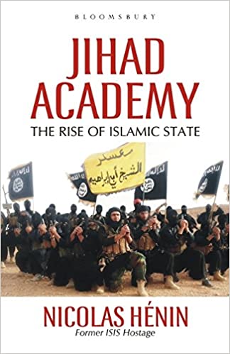 [9789385436031] Jihad Academy: The Rise of Islamic State