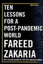 Ten Lessons For A Post-Pandemic World