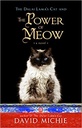 The Power of Meow - A Novel