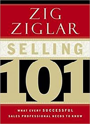 [9780718099091] Selling 101:What Every Successful Sales Professional Needs to Know