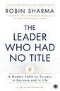 THE LEADER WHO HAD NO TITLE