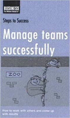 [9789382563129] Steps to Success - Manage Teams Successfully