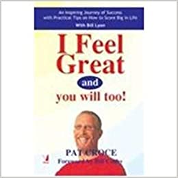 [9788130902524] I Feel Great and You Will Too!